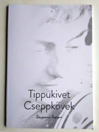 Tippukivet Cseppkövek