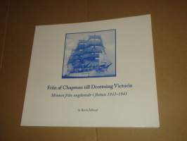 Från af Chapman till Drottning Victoria : minnen från ungdomsår i flottan 1933-1941