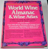 World Wine Almanac &amp; Wine Atlas