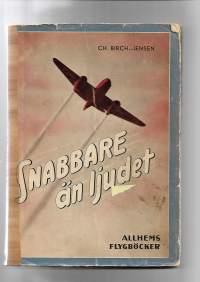 Snabbare än ljudet - Allhems Flygböcker
