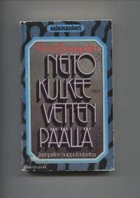 Neito kulkee vetten päällä