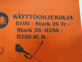 Efco 8100 - Stark 26 Tr - Stark 26 - 8250 - 8250 IC D raivaussaha -käyttöohjekirja