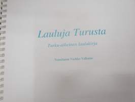 Lauluja Turusta - Turkuseura - Turku-aiheinen laulukirja