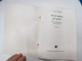 Nuori taikuri ja taituri - pieniä taikatemppuja ja rakentelutehtäviä