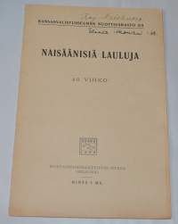 Naisäänisiä lauluja 40. vihko