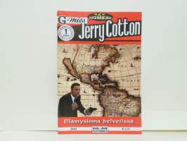 G-mies Jerry Cotton 1 / 2004. Elämysloma helvetissä