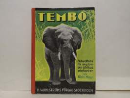 Tembo - En berättelse för ungdom om Afrikas elefanter