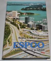 Espoo   kasvun näkijät ja tekijät Espoon viisi vuosikymmentä 1950-2000