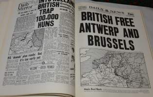 Great front pages D-Day to victory 1944-1945.  englanilaisten ja Amerikkalaisetn lehtien etusivuja Normandiasta sodan loppuun euroopassa.