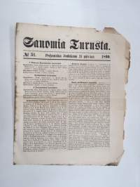 Sanomia Turusta 1860 nr 51 - 21.12.1860, mm. Polisikamarin ilmoituksia - maalari Söderstrandin etuhuoneesta katosi karvanen muffi, L. Leglerin reestä wietiin...