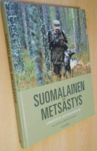 Suomalainen Metsästys - Linnuista suurriistaan