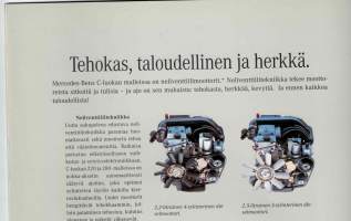 Myyntiesiteitä   Mercedes Benz , c-luokka 6 / 93. Sivuja 16 + 6 sekä irtolehtiä  3 sivua, Englanninkielinen  7-sivua   ( + lehtileike &quot; mersumiehistä )