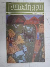 Punalippu 1985 vuosikerta - Karjalais-Suomalaisen SNT:n neuvostokirjailijain liiton kirjallis-taiteellinen ja yhteiskunnallis-poliittinen aikakausjulkaisu