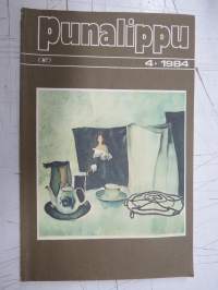 Punalippu 1984 vuosikerta - Karjalais-Suomalaisen SNT:n neuvostokirjailijain liiton kirjallis-taiteellinen ja yhteiskunnallis-poliittinen aikakausjulkaisu