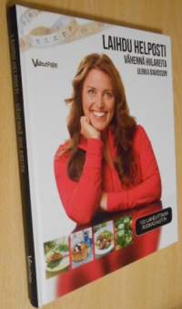 Laihdu helposti - Vähennä hiilareita - 100 laihduttavaa ruokaohjetta