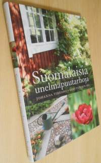 Suomalaisia unelmapuutarhoja