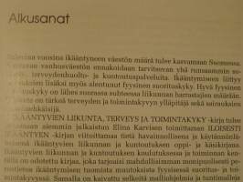 ikäätyvien liikunta,terveys ja toimintakyky.vakitan tarjous helposti paketti 19x36 x60 cm paino 35kg 5e