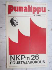 Punalippu 1981 vuosikerta - Karjalais-Suomalaisen SNT:n neuvostokirjailijain liiton kirjallis-taiteellinen ja yhteiskunnallis-poliittinen aikakausjulkaisu