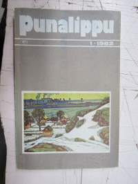 Punalippu 1982 vuosikerta - Karjalais-Suomalaisen SNT:n neuvostokirjailijain liiton kirjallis-taiteellinen ja yhteiskunnallis-poliittinen aikakausjulkaisu