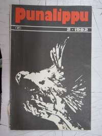 Punalippu 1982 vuosikerta - Karjalais-Suomalaisen SNT:n neuvostokirjailijain liiton kirjallis-taiteellinen ja yhteiskunnallis-poliittinen aikakausjulkaisu