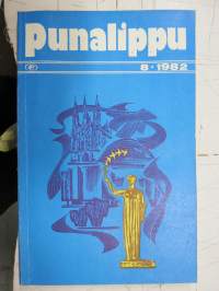 Punalippu 1982 vuosikerta - Karjalais-Suomalaisen SNT:n neuvostokirjailijain liiton kirjallis-taiteellinen ja yhteiskunnallis-poliittinen aikakausjulkaisu