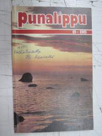 Punalippu 1986 vuosikerta - Karjalais-Suomalaisen SNT:n neuvostokirjailijain liiton kirjallis-taiteellinen ja yhteiskunnallis-poliittinen aikakausjulkaisu