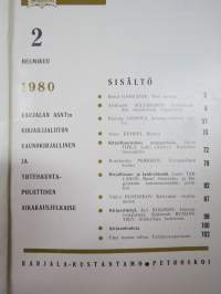 Punalippu 1980 vuosikerta - Karjalais-Suomalaisen SNT:n neuvostokirjailijain liiton kirjallis-taiteellinen ja yhteiskunnallis-poliittinen aikakausjulkaisu