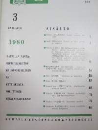 Punalippu 1980 vuosikerta - Karjalais-Suomalaisen SNT:n neuvostokirjailijain liiton kirjallis-taiteellinen ja yhteiskunnallis-poliittinen aikakausjulkaisu