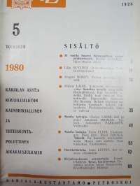 Punalippu 1980 vuosikerta - Karjalais-Suomalaisen SNT:n neuvostokirjailijain liiton kirjallis-taiteellinen ja yhteiskunnallis-poliittinen aikakausjulkaisu