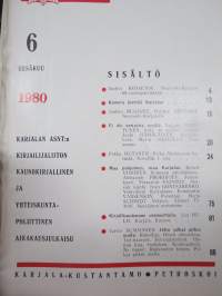 Punalippu 1980 vuosikerta - Karjalais-Suomalaisen SNT:n neuvostokirjailijain liiton kirjallis-taiteellinen ja yhteiskunnallis-poliittinen aikakausjulkaisu