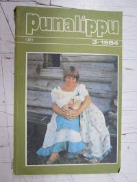 Punalippu 1984 vuosikerta - Karjalais-Suomalaisen SNT:n neuvostokirjailijain liiton kirjallis-taiteellinen ja yhteiskunnallis-poliittinen aikakausjulkaisu