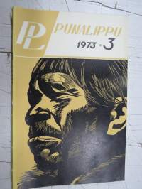 Punalippu 1973 vuosikerta - Karjalais-Suomalaisen SNT:n neuvostokirjailijain liiton kirjallis-taiteellinen ja yhteiskunnallis-poliittinen aikakausjulkaisu