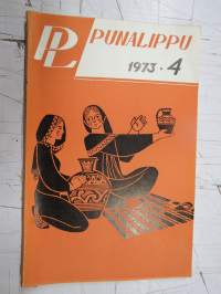 Punalippu 1973 vuosikerta - Karjalais-Suomalaisen SNT:n neuvostokirjailijain liiton kirjallis-taiteellinen ja yhteiskunnallis-poliittinen aikakausjulkaisu