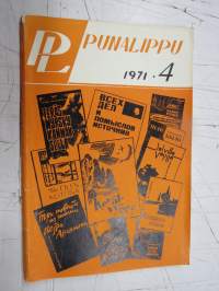 Punalippu 1971 vuosikerta - Karjalais-Suomalaisen SNT:n neuvostokirjailijain liiton kirjallis-taiteellinen ja yhteiskunnallis-poliittinen aikakausjulkaisu