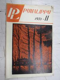 Punalippu 1971 vuosikerta - Karjalais-Suomalaisen SNT:n neuvostokirjailijain liiton kirjallis-taiteellinen ja yhteiskunnallis-poliittinen aikakausjulkaisu