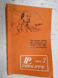 Punalippu 1970 vuosikerta - Karjalais-Suomalaisen SNT:n neuvostokirjailijain liiton kirjallis-taiteellinen ja yhteiskunnallis-poliittinen aikakausjulkaisu