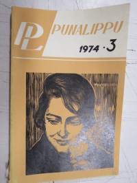 Punalippu 1974 vuosikerta - Karjalais-Suomalaisen SNT:n neuvostokirjailijain liiton kirjallis-taiteellinen ja yhteiskunnallis-poliittinen aikakausjulkaisu