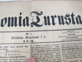 Sanomia Turusta 1876 nr 19, ilmestynyt 7.3.1876, Sananen wankeuslaitoksista, Puukoitus Masku Juwan Rustholli, Apu-Opettaja Forssan Tehtaan kouluuun, 1876 Näyttely