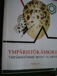 Ympäristökäsikirja / ympäristömme mitat ja arvot