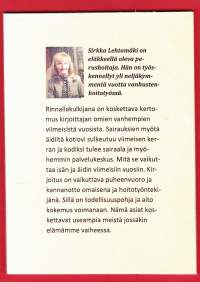 Rinnallakulkijana, 2010.                                Rinnallakulkijana on koskettava kertomus kirjoittajan omien vanhempien viimeisistä vuosista