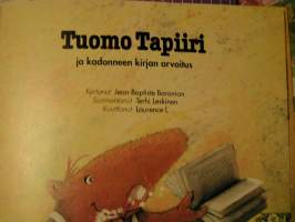 tuomo tapiiri.ja kadonneen kirjan arvoitus. VAKITA.N tarjous helposti paketti 19x36 x60 cm paino 35kg 5e