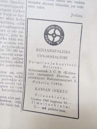 Kansan Oikeus - Vapautta - Leipää - Työtä 1940 näytenumero, 13.12.1940, äärioikeistolainen lehti, päätoimittaja Olavi Suvela, Työvoiman Liitto yhdistyksen lehti