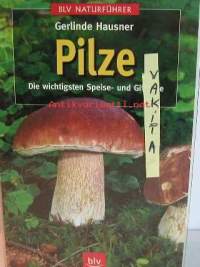 Pilze  Die wichtigsten Speise-und Giftpilze