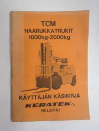 TCM (Toyo Umpanki Co.) Haarukkatrukit 1000-2000 kg tyyppimerkinnät FG 1011, FG 1411, FG 15, FG 2011 -käyttöohjekirja