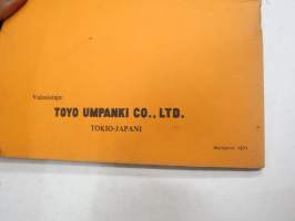 TCM (Toyo Umpanki Co.) Haarukkatrukit 1000-2000 kg tyyppimerkinnät FG 1011, FG 1411, FG 15, FG 2011 -käyttöohjekirja