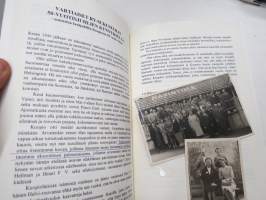 Vartiaiset ry 1949-1999 50-vuotishistoriikki (Vartiainen) sukuseuran historiikki -sukuhistoriaa / family history
