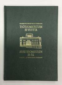 Työtuomioistuin 50 vuotta