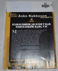 Salapoliisi Asko Kukkosen seikkailut 3 2009  Kukkonen ja kostaja Kekkosen ajalta
