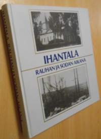 Ihantala - Rauhan ja sodan aikana - Yliveden koulupiiri