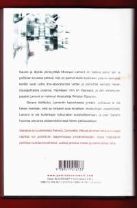 Vaarassa, 2006. Poliisityötä määrittävät valitettavasti myös politiikan suhdannevaihtelut, uutisjanoinen media ja kaikkivaltias raha.Sukset menevät ristiin Vaarassa.